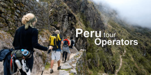 Peru Tour Operators & Travel Companies